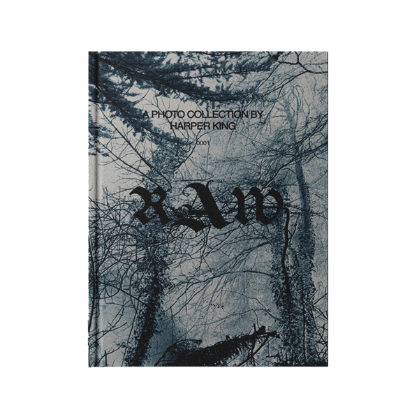 HARPER KING - RAW 001 ZINE