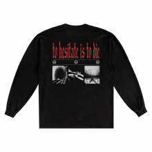 Load image into Gallery viewer, KING YOSEF - TO HESITATE LONG SLEEVE

