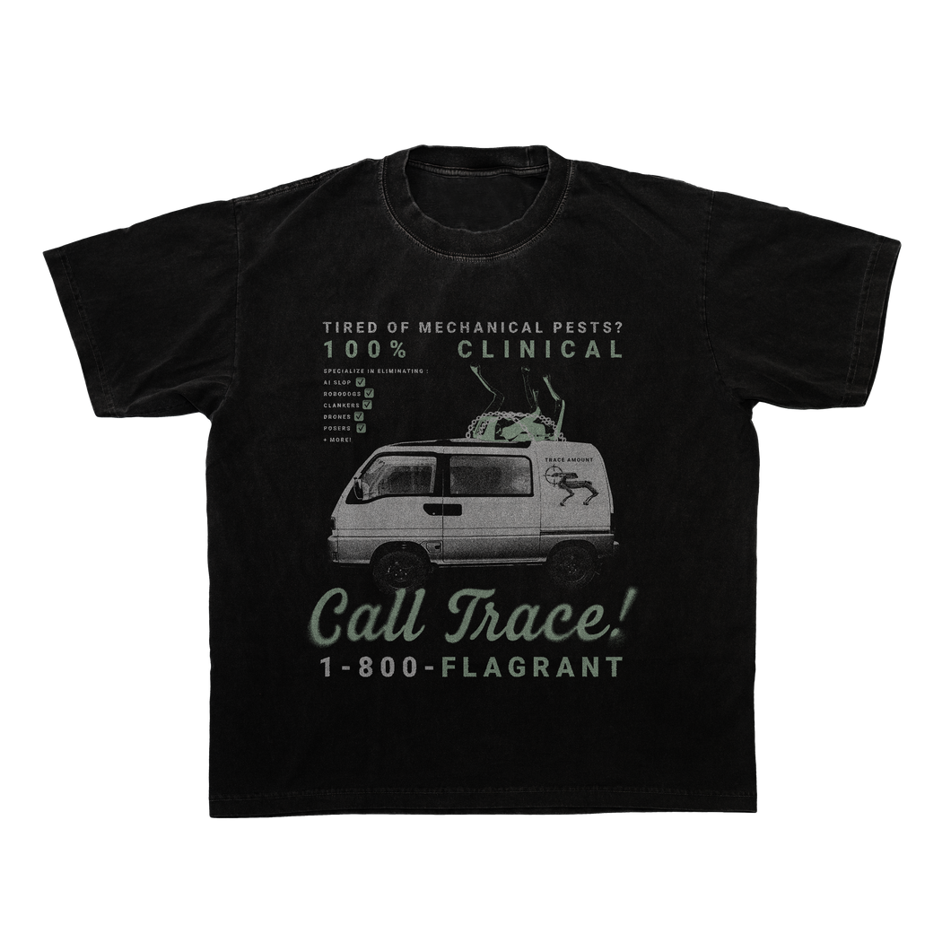 TRACE AMOUNT - THE EXTERMINATOR T SHIRT